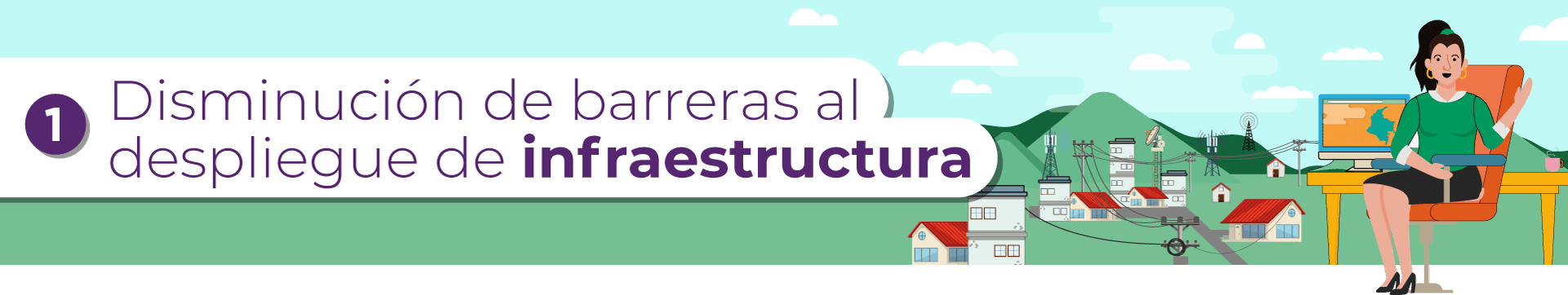 Módulo 1. Disminución de barreras al despliegue de infraestructura