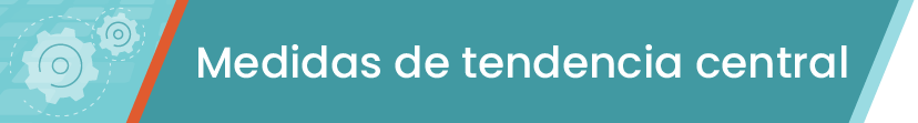 Medidas de tendencia central