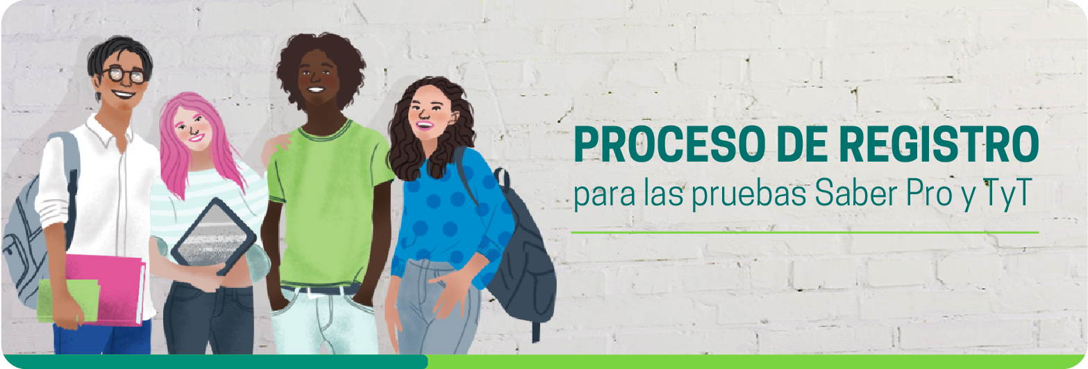 Proceso de registro para las pruebas Saber Pro y TyT