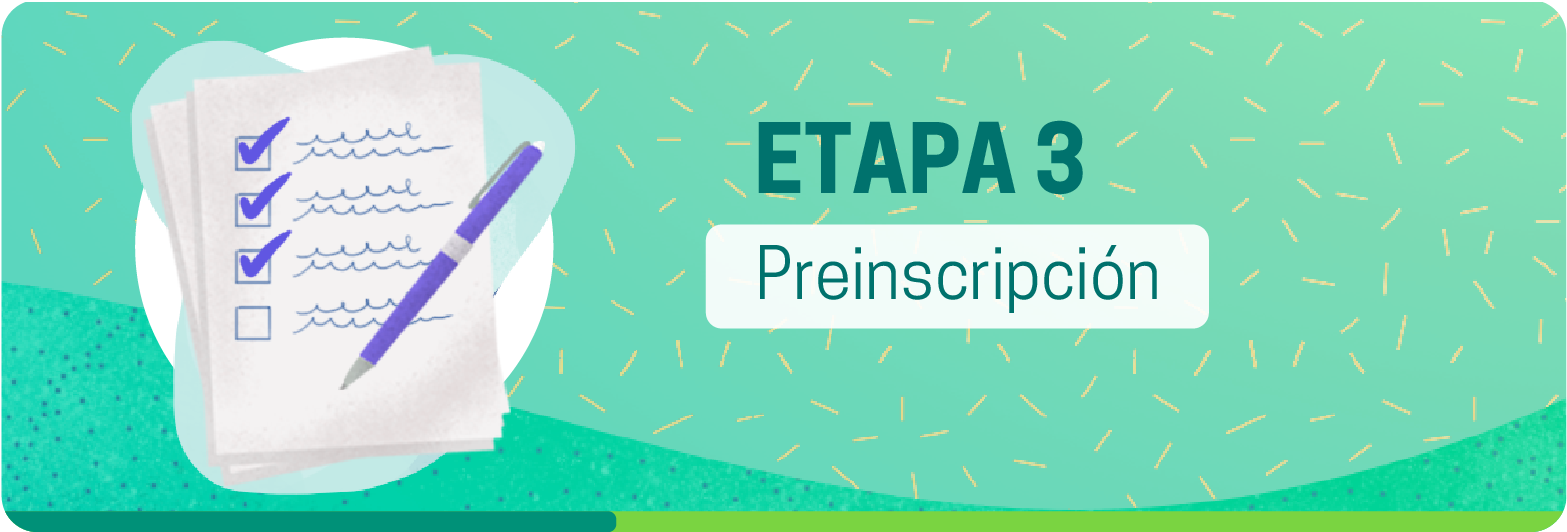 Etapa 3. Preinscripción